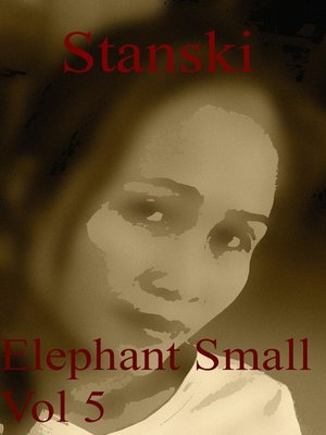 cover image of Elephant Small Vol 5
